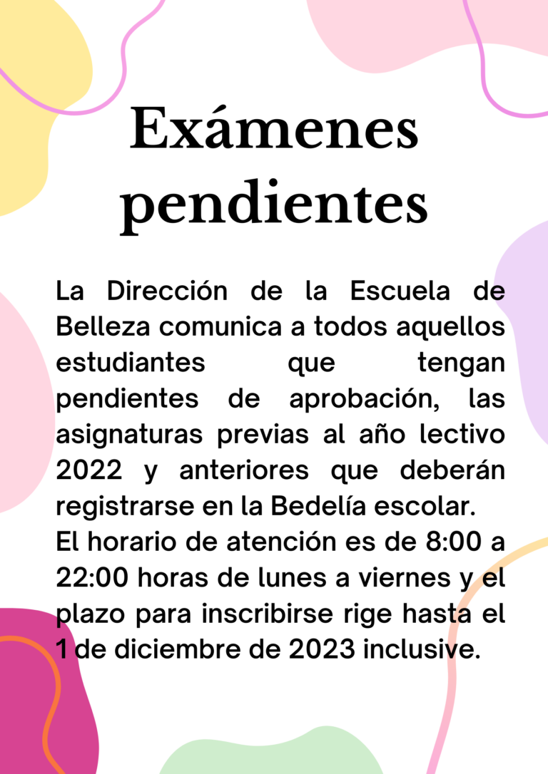 Lee más sobre el artículo Exámenes pendientes