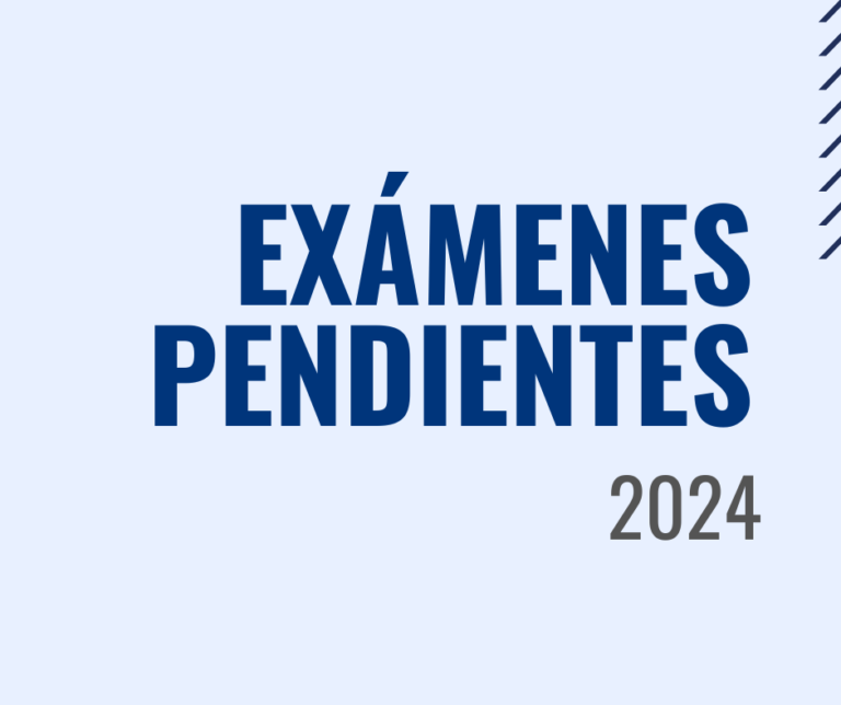 Lee más sobre el artículo Exámenes pendientes