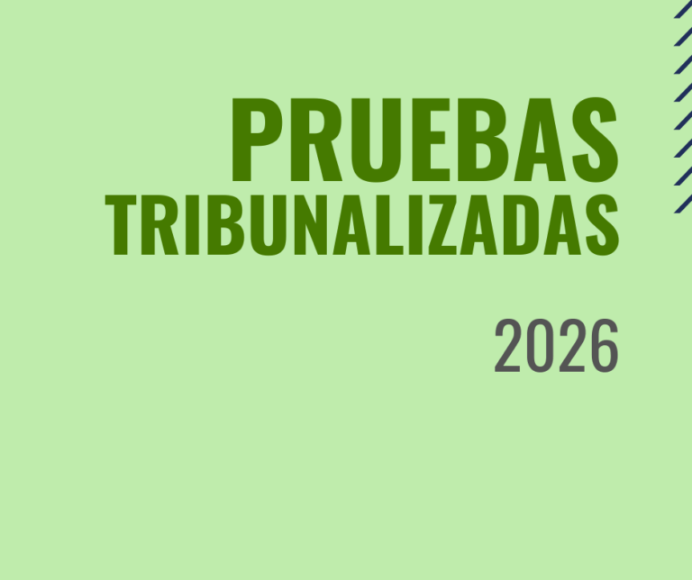Lee más sobre el artículo PRUEBAS TRIBUNALIZADAS FEBRERO 2026